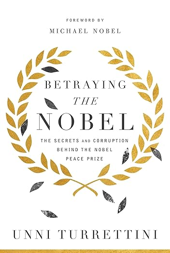 Betraying the Nobel: The Secre